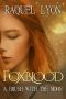 [Foxblood 01] • A Brush With the Moon (Foxblood Series Book 1)